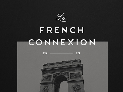 La French Connexion