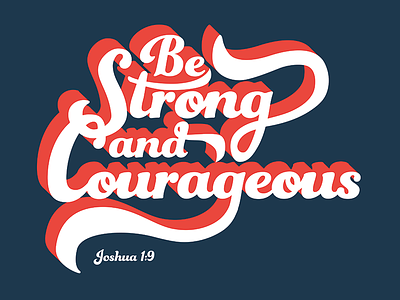 Be Strong courageous illustration lettering strong type typography vector