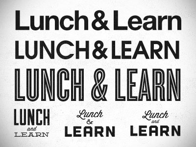 Lunch & Learn Type Explorations