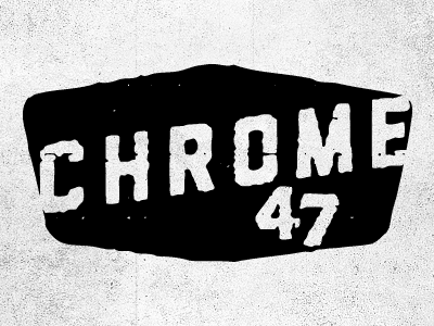 Chrome47 Logo-play, version 2 brothers liberator losttype.com