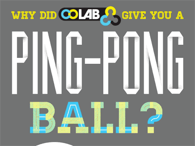 CoLab Nashville Ping-Pong Promo: Headline blue colab futura gray homestead muncie nashville yellow