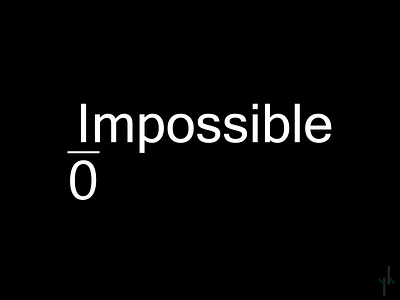 Inpossible!
