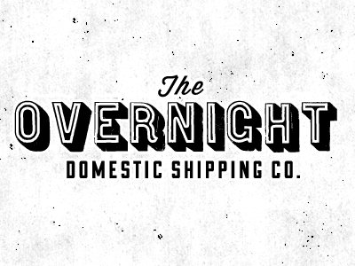 The Overnight Domestic Shipping Co. black branding distressed grunge identity lettering logo texture typeface vintage white