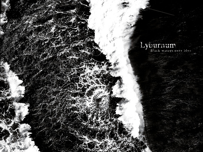 Music Album: Lyburnum - "Black waters over blue" (2020)