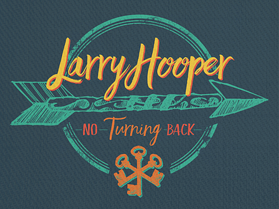 Larry Hooper - No Turning Back - Album Packaging album artwork illustration music packaging design