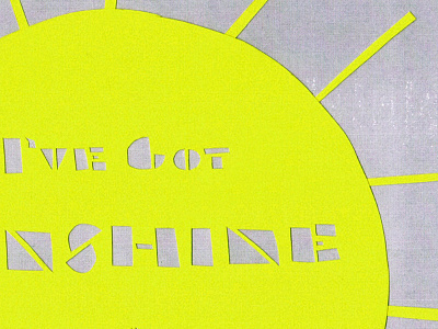 Sunshine on a Cloudy Day collage cutpaper handtype motown mygirl sunshine