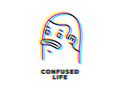 Confused Life