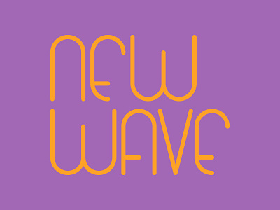 New Wave custom lettering type typography