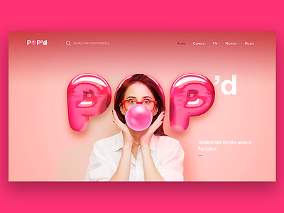 Pop'd Culture Blog 3d art compositing design direction header imagery layout type typography
