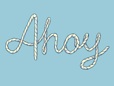 Ahoy! hand lettered lettering naval sea type