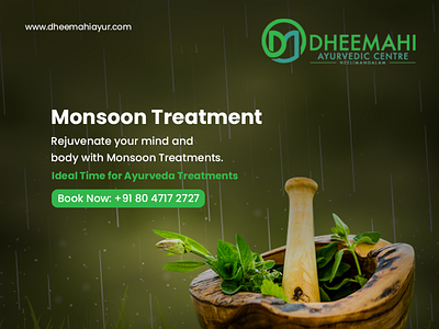 Ayurveda Monsoon Treatment ayurveda ideal time ayurveda treatment dheemahi ayurveda karkida kachiktsa monsoon treatment