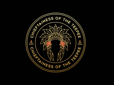 Chieftainess Of The Teepee adventure apparel badge brand branding design gold illustration landscape line lineart linework logo monoline nature pin tent traditional tshirt vintage