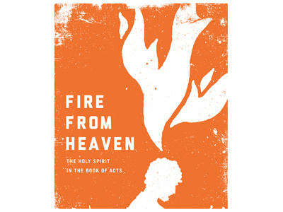 Fire From Heaven bird dove fire flame heaven holy spirit ministry poster
