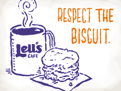 Respect the Biscuit biscuit breakfast cafe coffee food illustration respect