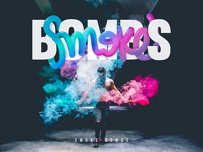 Smoke Bombs illustrator lettering photoshop smoke