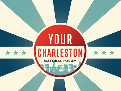 Your Charleston. Mayoral Forum charleston flat design logo mayor vote