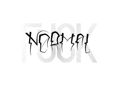 fuck normal design handmade lettering tattoo type typo typography vector