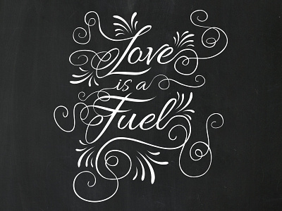 Love is a Fuel