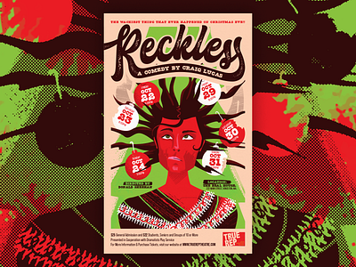 Reckless | Event Poster Illustration boston christmas design green hair holidays illustration ornaments red theater theatre tree vector