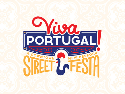 Viva Portugal | #TBT Branding boston branding fado festa festival food illustration logo music new bedford portugal rooster theater typography vector