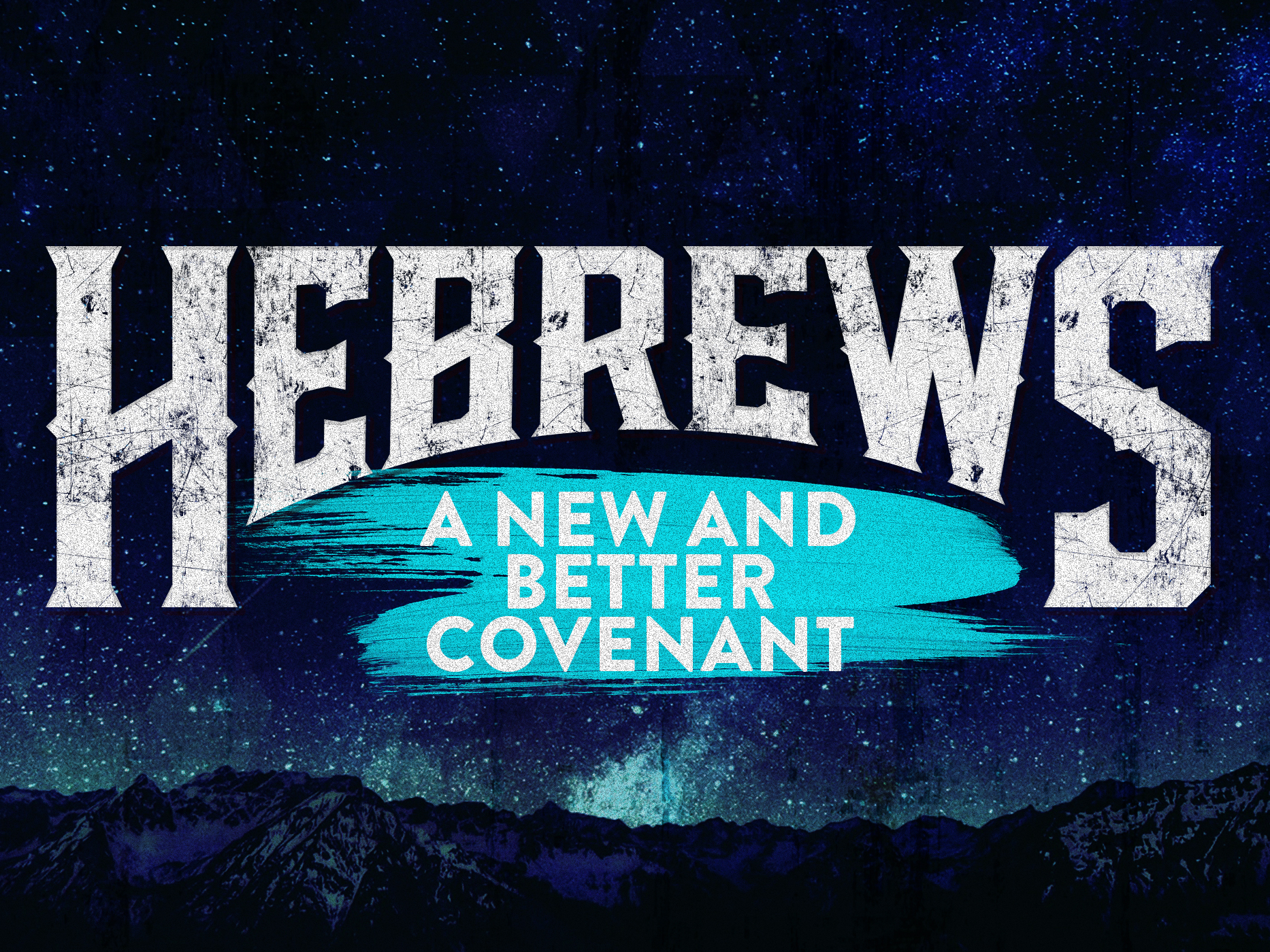 121 Hebrews Better Covenant By Daniel DeHart On Dribbble