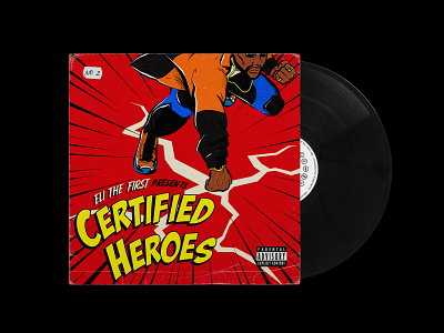 Certified Heroes adobe illustrator album art album artwork album cover alygraphy art comic art comic book comics concept design graphic design hip hop illustration portfolio retro vintage vinyl