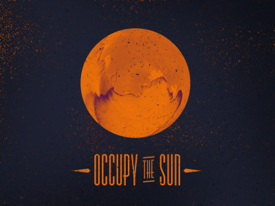 Occupy the Sun