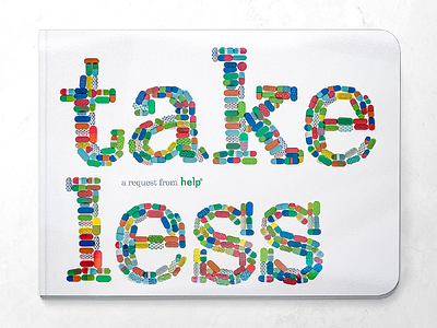 Take Less book cover color cover design letters pills poster print design type typography