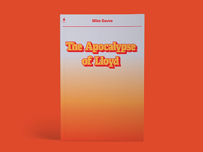 Apocalypse of Lloyd book book cover cover gradient poster print shadow type typography
