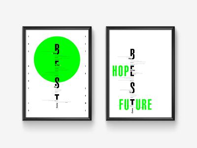 The Best Is Yet To Come clean flat fluo graphic design helvetica layout minimal poster print typography
