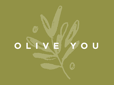 Olive You design doodle illustration italy love olive olive branch pun tuscan