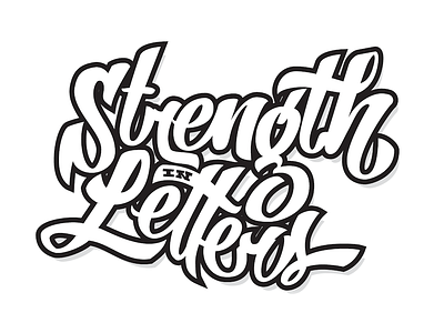 Strength In Letters brush script lettering