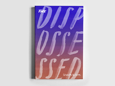The Dispossessed Book Cover book cover colorful design illustration lettering