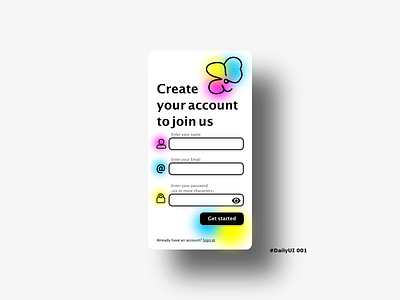 DailyUI001 account dailyui001 form get started join us sign in sign up