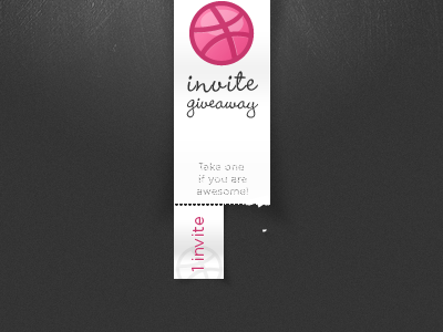 Invite giveaway, if you're awesome... dribbble giveaway invite paper ripped paper texture