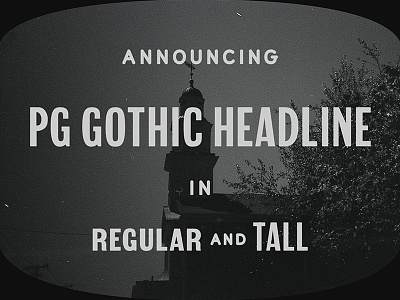 New font, PG Gothic Headline! display font fun gothic headline letters typeface