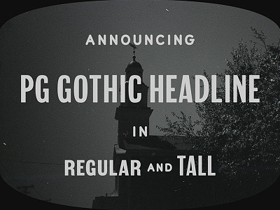 New font, PG Gothic Headline!