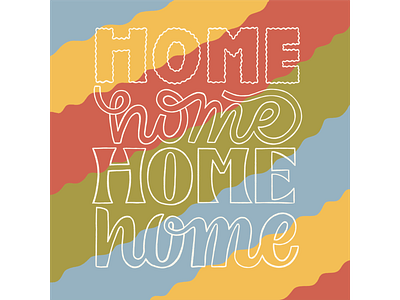 Stay Home daily drawing design graphic design hand lettering handlettering home illustration lettering safe at home stayhome type typography