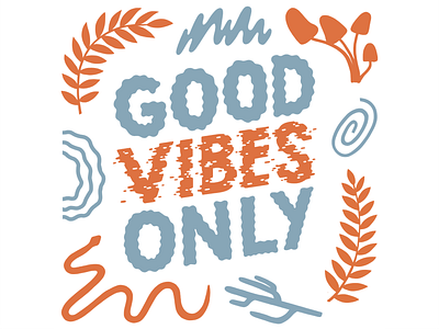 Good Vibes Only Print