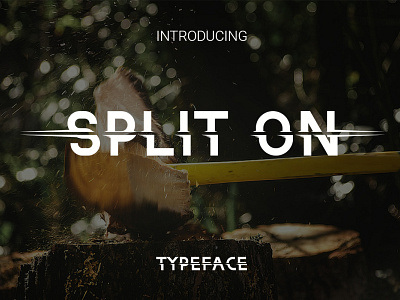 Split On Font Typeface