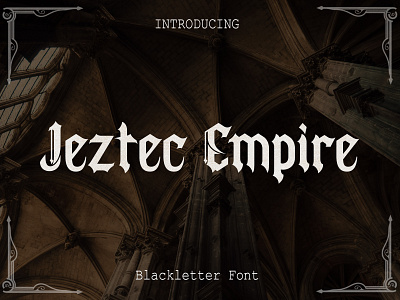 Jeztec Empire - Blackletter Font