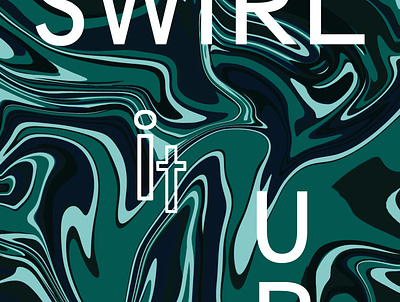 Swirl it Up design graphic illustration type art type design typography vector
