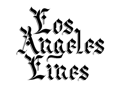 Los Angeles Lines blackletter design font fonts hand lettering lettering letters sketch type typography vector