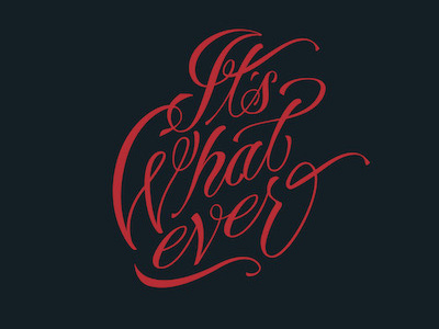 Whatevers design designer font hand lettering letter lettering letters logotype script type typography