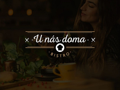 A restaurant logo for U nás doma Bistro