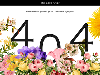 Good to get lost - 404 adobe illustrator adobexd flower illustration flowers illustration love ui ux