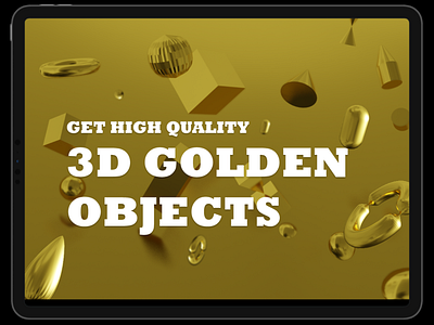 Free High resolution 3D assets Golden objects