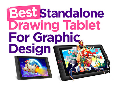 Best Standalone Drawing Tablet (2021) best standalone drawing tablet design drawing tablet graphics tablet wacom wacom tablet