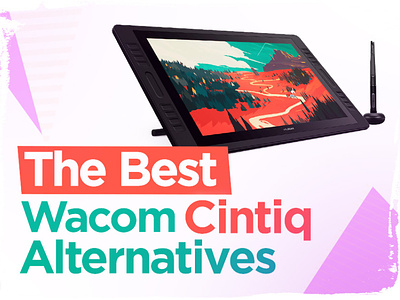 Wacom Cintiq Alternatives (2021 UPDATED) drawingtablet graphicstablet huion wacom wacom bamboo wacom intuos wacom tablet