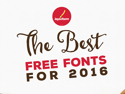 Best Free Fonts For 2016